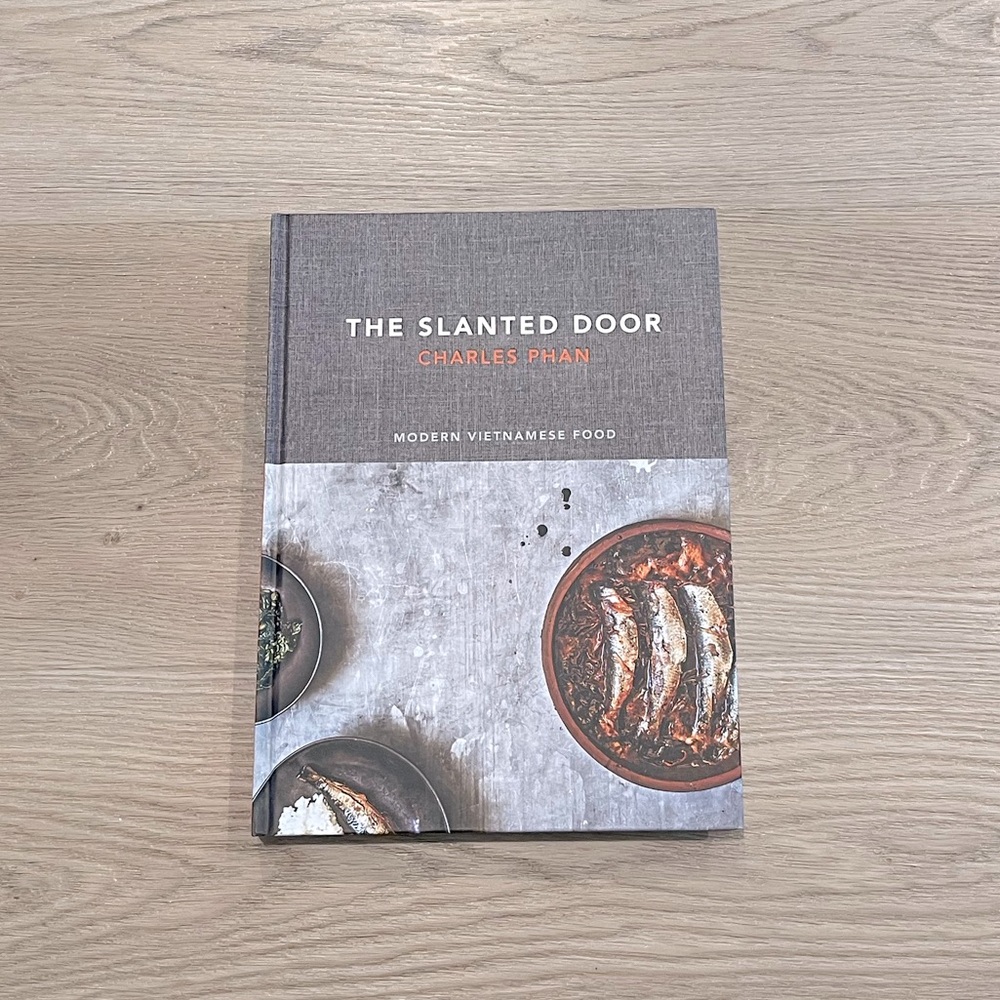 NEW Slanted Door cookbook.